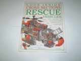 9780590245579-0590245570-Rescue Vehicles (Look Inside Cross-Sections)