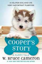 9781250163387-1250163382-Cooper's Story: A Puppy Tale