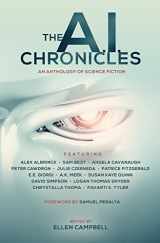 9780993983207-0993983200-The A.I. Chronicles (The Future Chronicles)