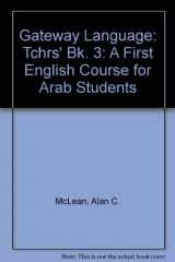9780582755109-0582755107-Gateway: A First English Course for Arab Students: Teacher's Guide 3