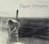 9783865211538-3865211534-Paper Dreams: The Lost Art Of Hollywood Still Photography