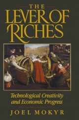 9780195074772-0195074777-The Lever of Riches: Technological Creativity and Economic Progress