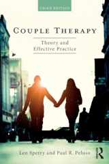 9781138484658-1138484652-Couple Therapy: Theory and Effective Practice