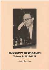 9788071894711-8071894710-Smyslov's Best Games: Volume 1: 1935-1957