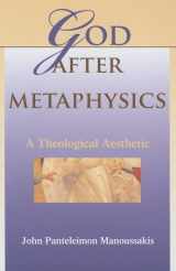 9780253348807-0253348803-God after Metaphysics: A Theological Aesthetic (Philosophy of Religion)