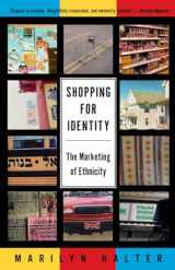 9780805210934-0805210938-Shopping for Identity: The Marketing of Ethnicity