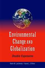 9780195177329-0195177320-Environmental Change and Globalization: Double Exposures