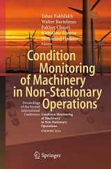 9783642287671-3642287670-Condition Monitoring of Machinery in Non-Stationary Operations: Proceedings of the Second International Conference "Condition Monitoring of Machinery in Non-Stationnary Operations" CMMNO’2012