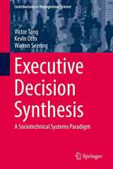9783319630243-3319630245-Executive Decision Synthesis: A Sociotechnical Systems Paradigm (Contributions to Management Science)