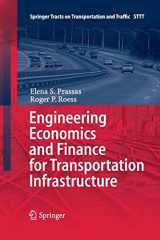 9783642429705-364242970X-Engineering Economics and Finance for Transportation Infrastructure (Springer Tracts on Transportation and Traffic)