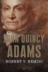 9780805069396-0805069399-John Quincy Adams (The American Presidents Series)