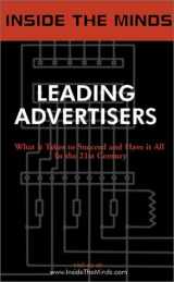 9781587620546-1587620545-Inside the Minds: Leading Advertisers