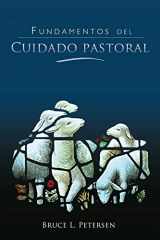 9781563447983-1563447983-Fundamentos del Cuidado Pastoral (Spanish Edition)