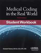 9781584267997-1584267992-Medical Coding in the Real World, Student Workbook