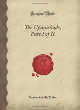9781605065878-1605065870-The Upanishads, Part I of II (Forgotten Books)