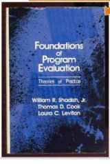 9780803935518-080393551X-Foundations of Program Evaluation: Theories of Practice