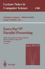 9783540634409-3540634401-Euro-Par’97 Parallel Processing: Third International Euro-Par Conference, Passau, Germany, August 26–29, 1997, Proceedings (Lecture Notes in Computer Science, 1300)