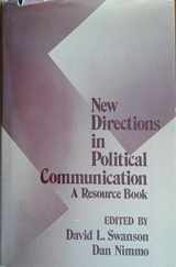 9780803933347-0803933347-New Directions in Political Communication: A Resource Book