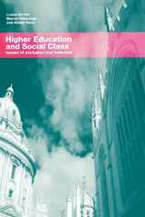 9780415276443-0415276446-Higher Education and Social Class
