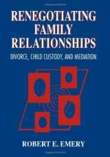 9780898622140-089862214X-Renegotiating Family Relationships: Divorce, Child Custody, and Mediation