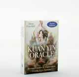 9781922161994-1922161993-Kuan Yin Oracle - Pocket Edition: Blessings, Guidance & Enlightenment from the Divine Feminine