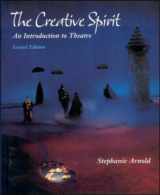 9780767417037-0767417038-The Creative Spirit: An Introduction to Theatre