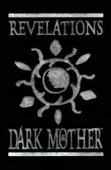 9781565042377-1565042379-Revelations of the Dark Mother: Seeds from the Twilight Garden (Vampire: The Masquerade Novels)