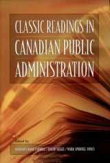 9780195421675-0195421671-Classic Reading in Canadian Public Administration