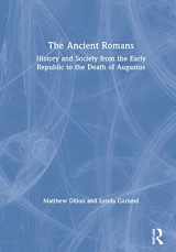 9780415741514-0415741513-The Ancient Romans: History and Society from the Early Republic to the Death of Augustus