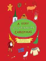 9781939931764-1939931762-A Very Scandinavian Christmas: The Greatest Nordic Holiday Stories of All Time (Very Christmas, 4)