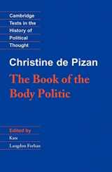 9780521422598-0521422590-The Book of the Body Politic (Cambridge Texts in the History of Political Thought)