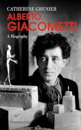 9782080203793-2080203797-Alberto Giacometti: A Biography