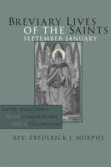 9781592442805-1592442803-Breviary Lives of the Saints: September - January: Latin Selections with Commentary and a Vocabulary