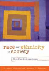 9781111519537-1111519536-Race and Ethnicity in Society: The Changing Landscape