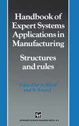 9780412466700-0412466708-Handbook of Expert Systems Applications in Manufacturing: Structures and Rules (Intelligent Manufacturing, No 4) (Conservation Biology Series)