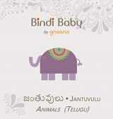 9781943018017-1943018014-Bindi Baby Animals (Telugu): A Beginner Language Book for Telugu Children (Telugu Edition)