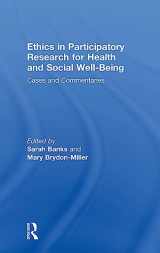 9781138093416-1138093416-Ethics in Participatory Research for Health and Social Well-Being: Cases and Commentaries