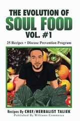 9780578651569-0578651564-The Evolution Of Soul Food