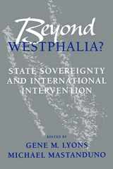 9780801849541-0801849543-Beyond Westphalia?: National Sovereignty and International Intervention