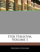 9781145246133-1145246133-Iter Italicvm, DRITTER BAND (German Edition)