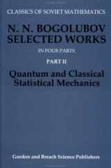 9782881247682-2881247687-Quantum and Classical Statistical Mechanics (Classics of Soviet Mathematics)