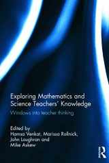 9780415713870-0415713870-Exploring Mathematics and Science Teachers' Knowledge: Windows into teacher thinking