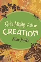 9781433513985-1433513986-God's Mighty Acts in Creation