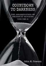 9781511503945-1511503947-Countdown to Darkness: The Assassination of President Kennedy Volume II