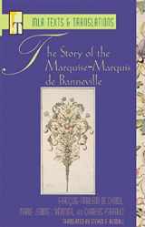 9780873529327-0873529324-The Story of the Marquise-Marquis de Banneville: An MLA Translation (MLA Texts and Translations)