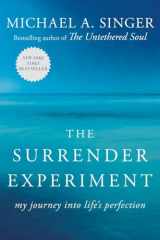 9780804141109-080414110X-The Surrender Experiment: My Journey into Life's Perfection