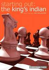 9781857442342-1857442342-Starting Out: King's Indian (Starting Out - Everyman Chess)