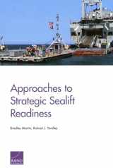 9781977402769-1977402763-Approaches to Strategic Sealift Readiness