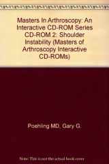 9780815136132-0815136137-Masters In Arthroscopy: An Interactive CD-ROM Series CD-ROM 2: Shoulder Instability