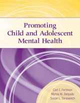 9781449658991-1449658997-Promoting Child and Adolescent Mental Health